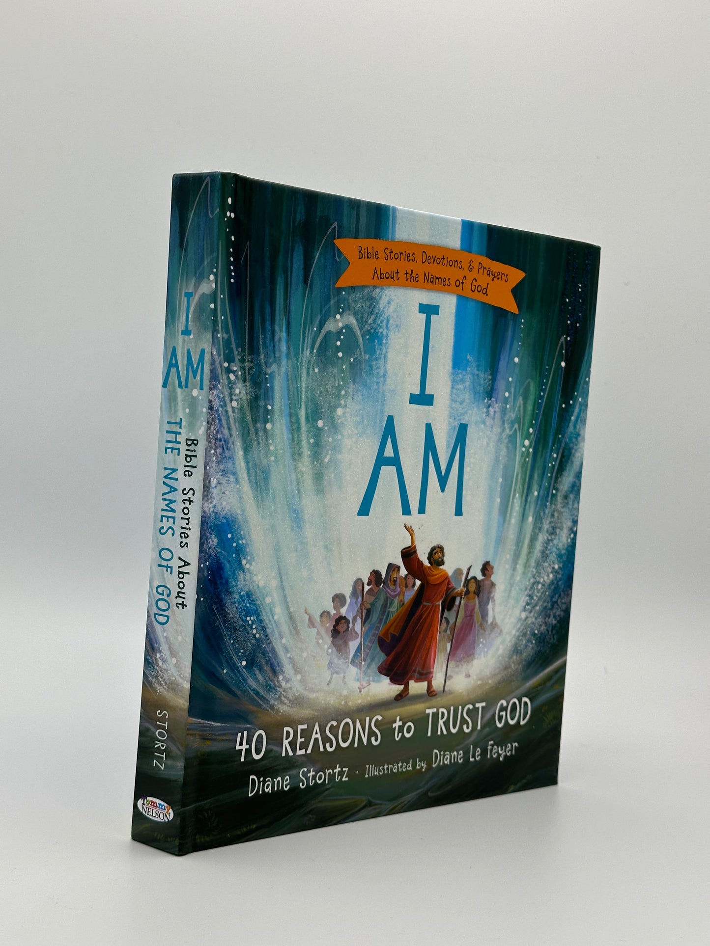 I Am Bible Stories About The Names of God