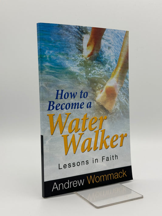 How To Become A Water Walker