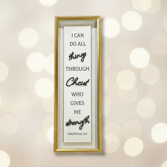 “ I can do all Things Through Christ Who Gives Me  Strength Philippians 4:13 “