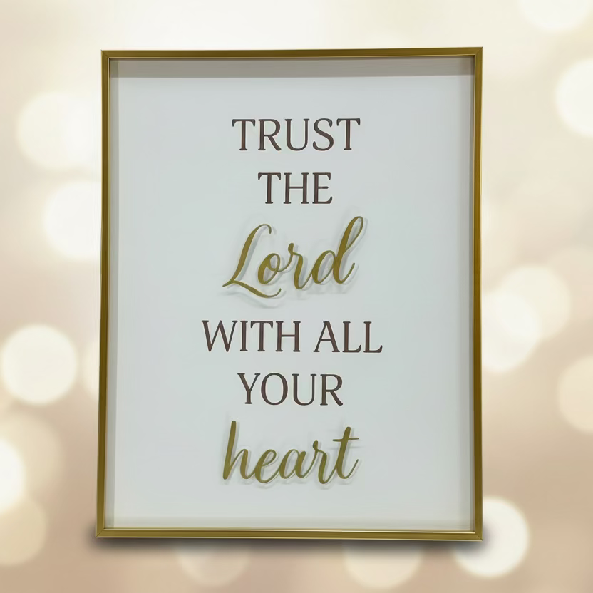 Wall Art: Trust The Lord With All Your Heart